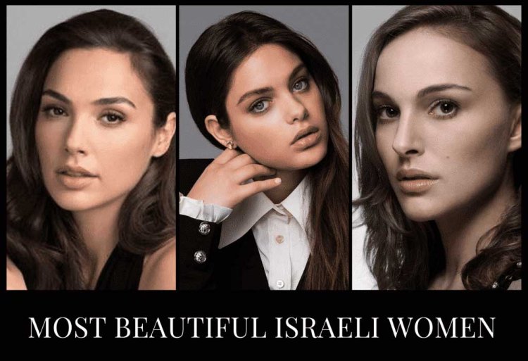 10 Most Beautiful Israeli Women 2022