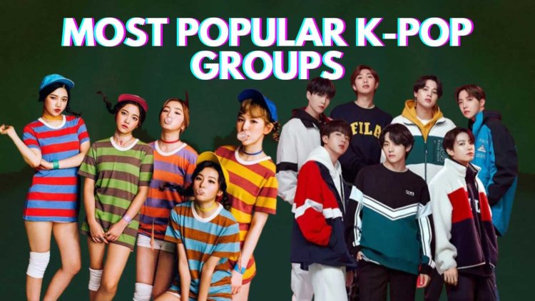 10 Most Popular K-pop Groups in 2022