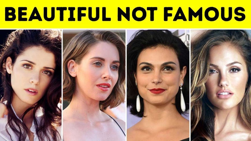 10 Beautiful But Not So Famous Hollywood Actresses 2022