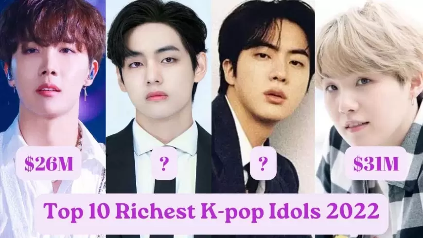 10 Richest K-pop Idols in 2022