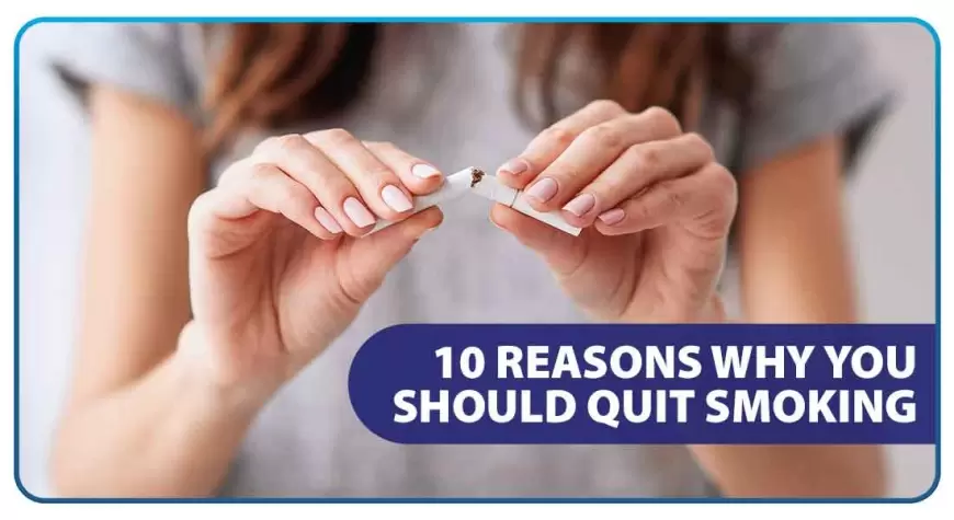 Why You Should Quit Smoking Today