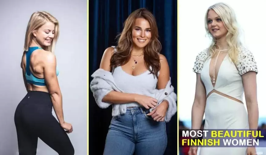 The Top 10 Hottest Finnish Women of 2022