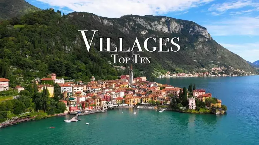 Top 10 Truly Beautiful Villages in Europe
